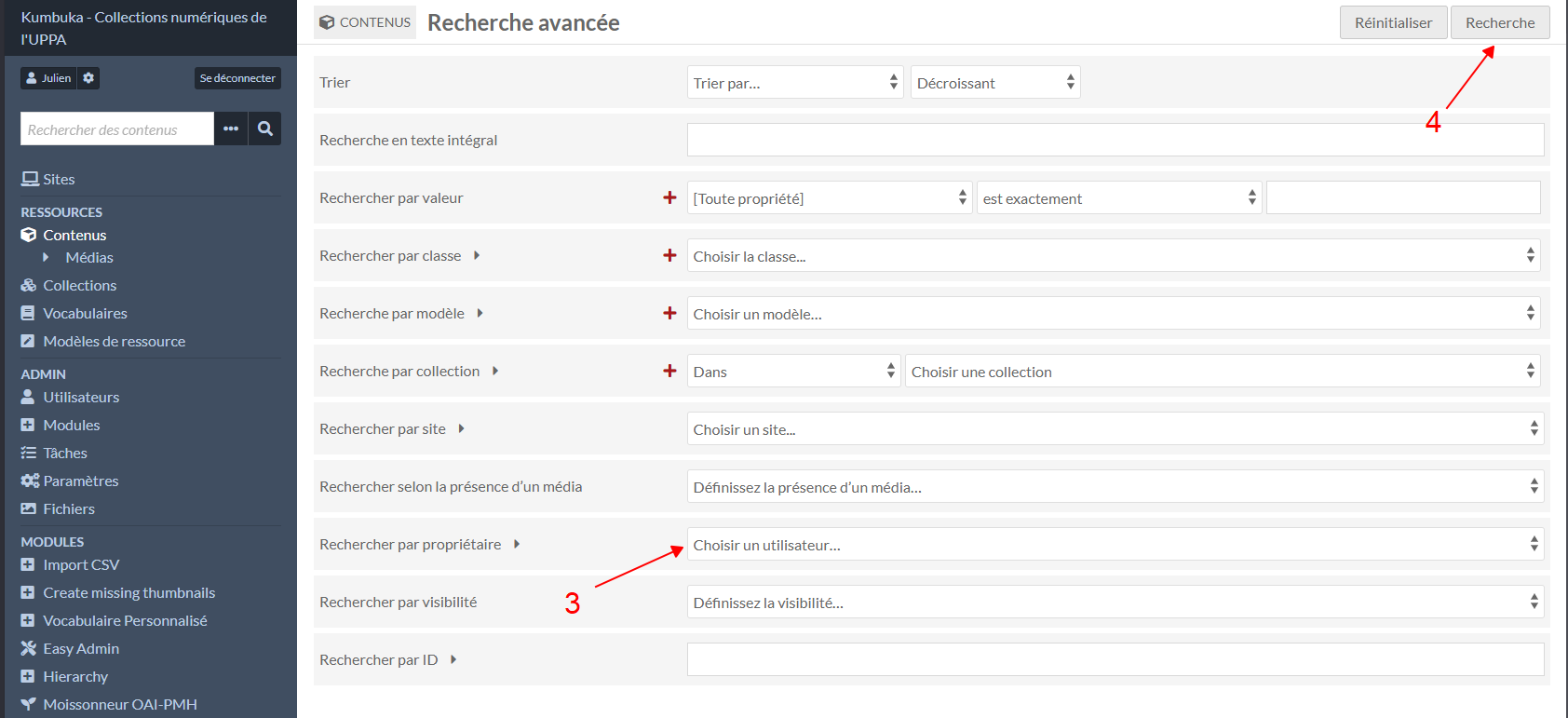 3. Choisir un utlisateur... 4. Cliquer sur Recherche